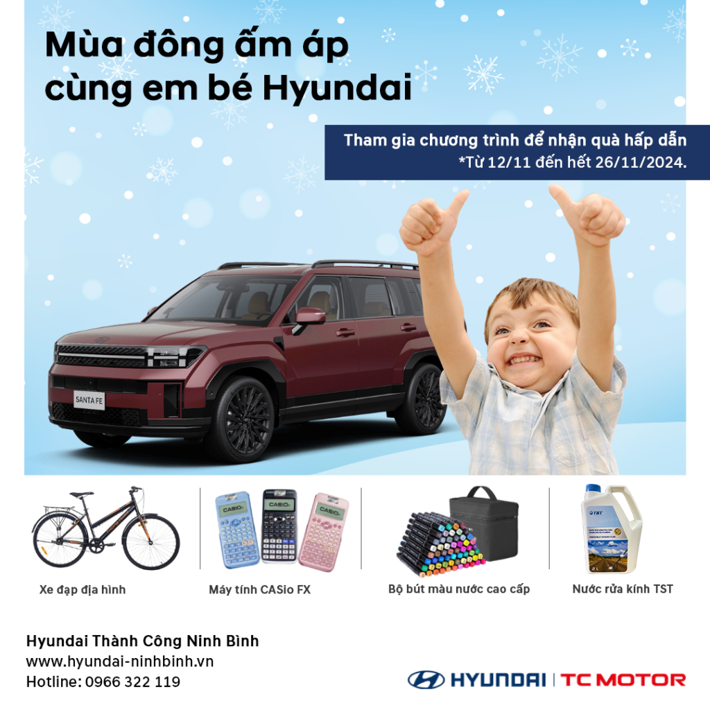 CHƯƠNG TRÌNH TRI ÂN KH DỊCH VỤ THÁNG 12 – MÙA ĐÔNG ẤM ÁP CÙNG EM BÉ HYUNDAI